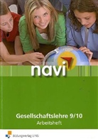 Maria Bludau, Marie Bludau, Rolf Breiter, Thomas Dippe, Ilka Hamer, Doris Jacob-Leo... - navi Gesellschaftslehre: 9. Schuljahr, Arbeitsheft