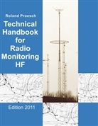 Roland Proesch, Roland Prösch - Technical Handbook for Radio Monitoring HF Edition 2011