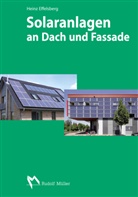 Heinz Effelsberg - Solaranlagen an Dach und Fassade