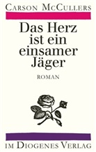 Carson McCullers - Das Herz ist ein einsamer Jäger