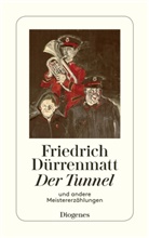 Friedrich Dürrenmatt, Danie Keel, Daniel Keel - Der Tunnel und andere Meistererzählungen