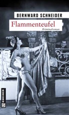 Bernward Schneider - Flammenteufel