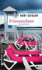Kurt Geisler - Friesenschnee