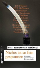 Horst (-ky) Bosetzky, Felix (Hrsg.) Huby, Bosetzk, Hors Bosetzky, Horst Bosetzky, Horst (-ky) Bosetzky... - Nichts ist so fein gesponnen