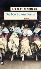Herbert Beckmann - Die Nacht von Berlin
