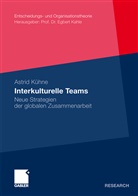 Astrid K¿hne, Astrid Kühne - Interkulturelle Teams