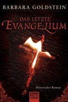 Barbara Goldstein - Das letzte Evangelium