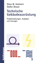 Breuer, Stefan Breuer, Useman, Klau Usemann, Klaus Usemann, Klaus W. Usemann - Technische Gebäudeausrüstung