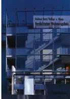 Helmu Bott, Helmut Bott, Volker v Haas, Volker v. Haas, Volker von Haas - Verdichteter Wohnungsbau
