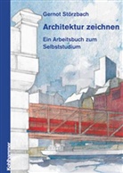 Gernot Störzbach - Architektur zeichnen