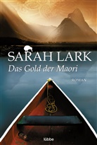 Sarah Lark - Das Gold der Maori