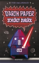 Tom Angleberger - Darth Paper schlägt zurück