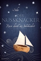 Sobo, Sobo Swobodnik, Frank Sp. Plein - Der Nussknacker