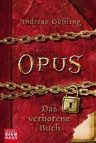 Andreas Gößling - Opus - Das verbotene Buch