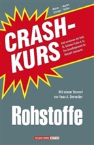 Bussler, Markus Bußler, Schlege, Mario Schlegel, Marion Schlegel - Crashkurs Rohstoffe