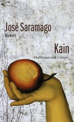 Jose Saramago, José Saramago - Kain - Roman