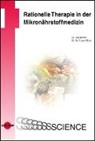 Udo Böhm, Udo (Dr. Böhm, Udo (Dr.) Böhm, Claus Muss, Claus (Dr. Dr.) Muss, Udo Böhm... - Rationelle Therapie in der Mikronährstoffmedizin