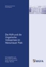 Mac, Hans-Hubertus Mack, Veszprem, László Veszprémy, Wenzke, Rüdiger Wenzke - Die NVA und die Ungarische Volksarmee im Warschauer Pakt