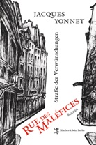 Robert Doisneau, Heidi Sill, Jacques Yonnet, Robert Doisneau, Heidi Sill, Karin Uttendörfer - Rue des Maléfices - Straße der Verwünschungen