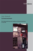 Udo Grashoff, Hannah-Arendt-Ins für Totalitarismusforschung e V - Schwarzwohnen