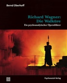 Bernd Oberhoff - Richard Wagner: Die Walküre