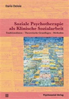 Dario Deloie - Soziale Psychotherapie als Klinische Sozialarbeit