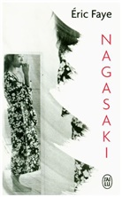 Eric Faye - Nagasaki