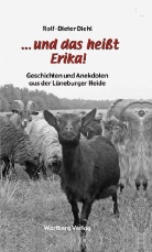 Rolf-Dieter Diehl - ... und das heißt Erika!