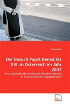 Stefan Kern - Der Besuch Papst Benedikts XVI. in Österreich im Jahr 2007
