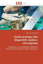 Mariame Alhachimi, Alhachimi-M - Guide pratique des dispositifs