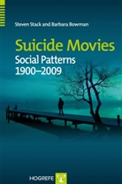 Barbara Bowman, Steve Stack, Steven Stack - Suicide Movies