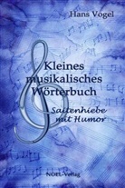 Hans Vogel, Hans- Link, Hans-Stephan Link - Kleines musikalisches Wörterbuch