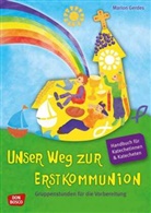 Marion Gerdes - Unser Weg zur Erstkommunion, Handbuch für Katecheten und Katechetinnen, m. 1 Beilage