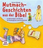 Hanne Stäudel - Mutmachgeschichten aus der Bibel