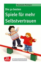 Rosemarie Portmann - Die 50 besten Spiele für mehr Selbstvertrauen