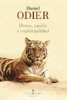 Daniel Odier - Deseo, pasión y espiritualidad