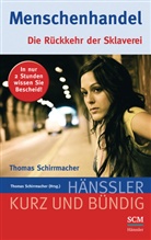 Hrsg., Thomas Schirrmacher, Thomas Schirrmacher - Menschenhandel