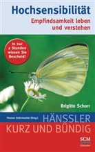 Brigitte Schorr, Thoma Schirrmacher, Thomas Schirrmacher, Thoma Schirrmacher (Prof. Dr. mult.) - Hochsensibilität