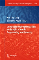 Koziel, Koziel, Slawomir Koziel, Xin-Sh Yang, Xin-She Yang - Computational Optimization and Applications in Engineering and Industry
