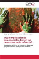Cab, Antonio Caballer Miedes, Mónic García Renedo, Mónica García Renedo, José Manue Gil Beltrán, José Manuel Gil Beltrán - Qué implicaciones psicosociales tienen los desastres en la infancia