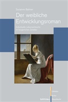 Susanne Balmer, Susanne Von: Balmer - Der weibliche Entwicklungsroman
