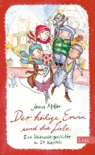 Jasna Mittler, Vivien Thiessen - Der heilige Erwin und die Liebe