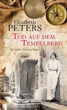 Elizabeth Peters - Tod auf dem Tempelberg