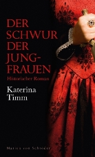 Katerina Timm - Der Schwur der Jungfrauen
