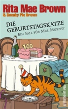 Rita Mae Brown, Sneaky Pie Brown - Die Geburtstagskatze