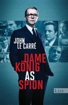 John le Carre, Le Carré, John Le Carré - Dame, König, As, Spion