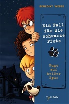 Benedikt Weber, Zapf, Benedikt Weber, Zapf - Ein Fall für die Schwarze Pfote - Hugo auf heißer Spur