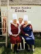 Riede, Berni Rieder, Bernie Rieder, Schönhofer, Claus Schönhofer, Fotos: Kurt-Michael Westermann... - Omakochbuch