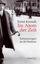 Ernst Krenek, Gladys Krenek - Im Atem der Zeit