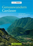 Lutz, Joachi Lutz, Joachim Lutz, Malech, Sabine Malecha - Genusswandern Gardasee